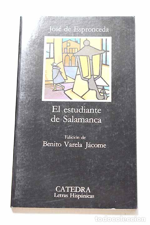 Libros: El estudiante de Salamanca.- Espronceda, Jos&eacute; de