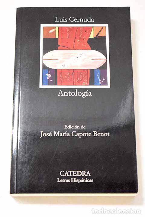 Libros: Antolog&iacute;a: Cernuda, Luis.- Cernuda, Luis