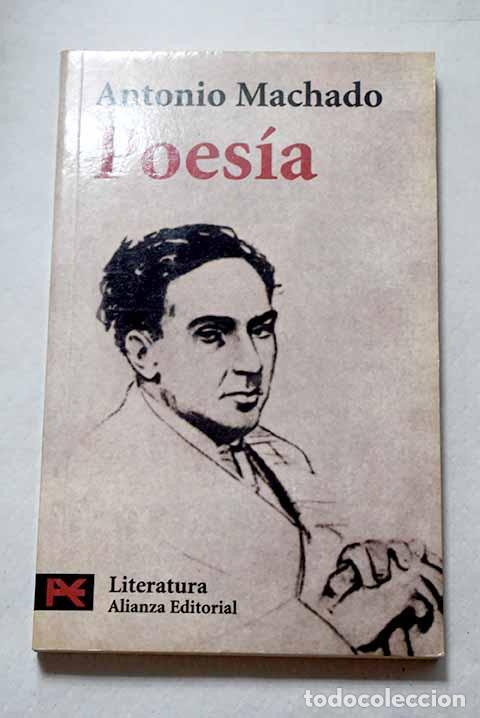 Libros: Poes&iacute;a: Machado, Antonio.- Machado, Antonio