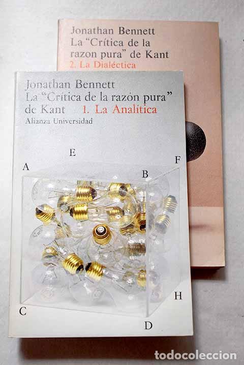 Libros: La Cr&iacute;tica de la raz&oacute;n pura de Kant.- Bennett, Jonathan