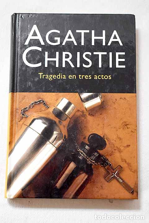 Libros: Tragedia en tres actos.- Christie, Agatha - Foto 1