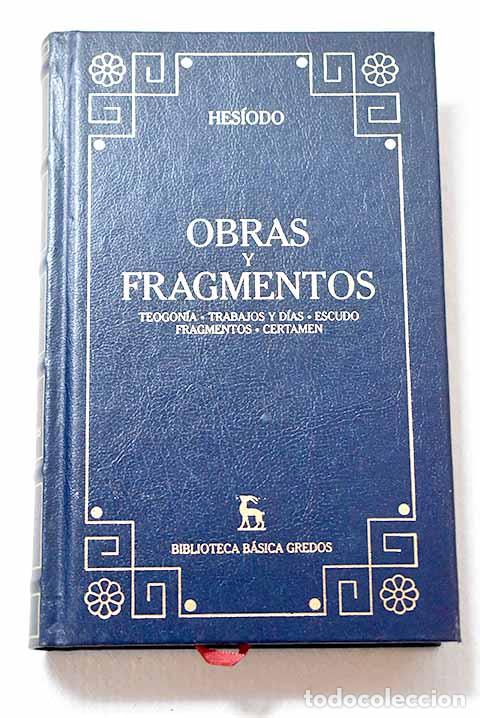 Libros: Obras y fragmentos: Hes&iacute;odo.- Hes&iacute;odo