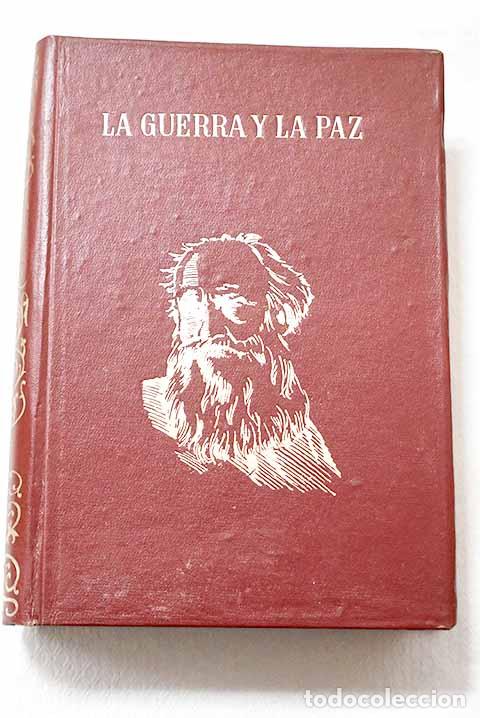 Libros: La guerra y la paz: Tolstoi, Leon.- Tolstoi, Leon