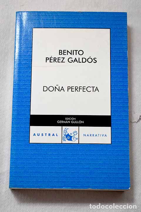 Libros: Do&ntilde;a Perfecta: P&eacute;rez Gald&oacute;s, Benito.- P&eacute;rez Gald&oacute;s, Benito