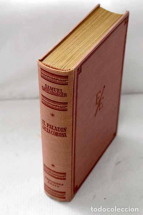 Libri di seconda mano: El palad&iacute;n de la corona.- Shellabarger, Samuel