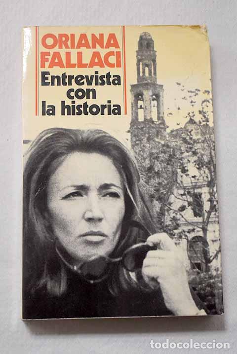 Libri di seconda mano: Entrevista con la historia.- Fallaci, Oriana