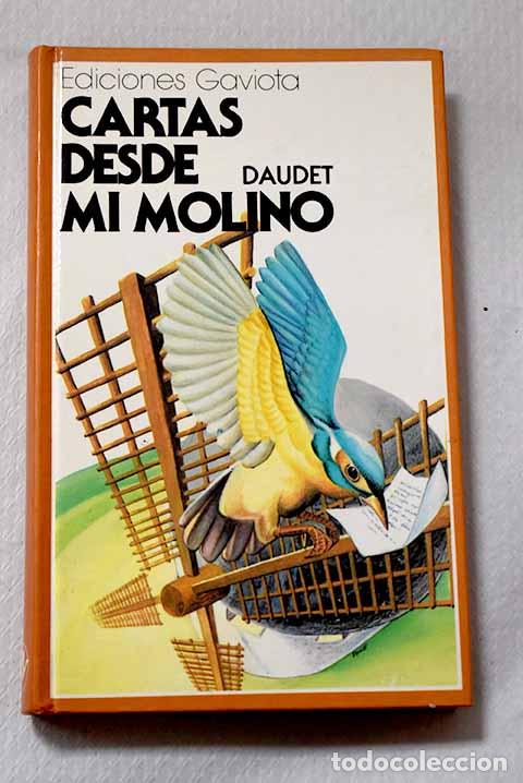 Libri di seconda mano: Cartas desde mi molino.- Daudet, Alphonse