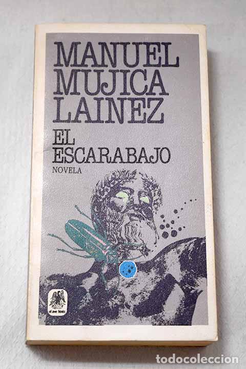 Libros: El Escarabajo: Mujica L&aacute;inez, Manuel.- Mujica L&aacute;inez, Manuel