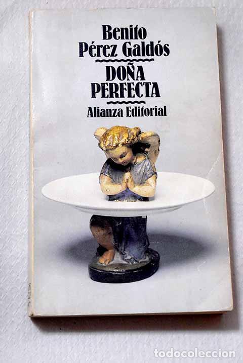 Libros: Do&ntilde;a Perfecta: P&eacute;rez Gald&oacute;s, Benito.- P&eacute;rez Gald&oacute;s, Benito