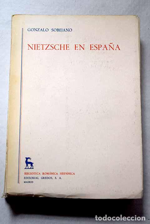 Libros: Nietzsche en Espa&ntilde;a: Sobejano, Gonzalo.- Sobejano, Gonzalo