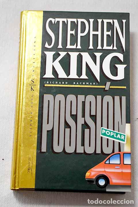 Libros: Posesi&oacute;n: King, Stephen.- King, Stephen - Foto 1