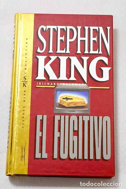 Libros: El fugitivo: King, Stephen.- King, Stephen