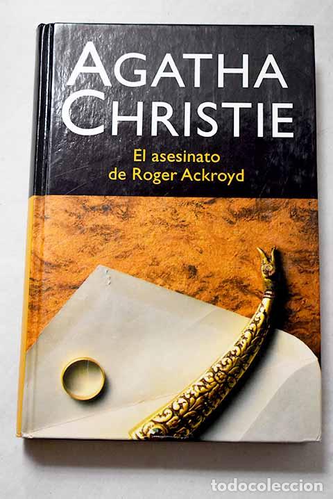 Libros: El asesinato de Roger Ackroyd.- Christie, Agatha