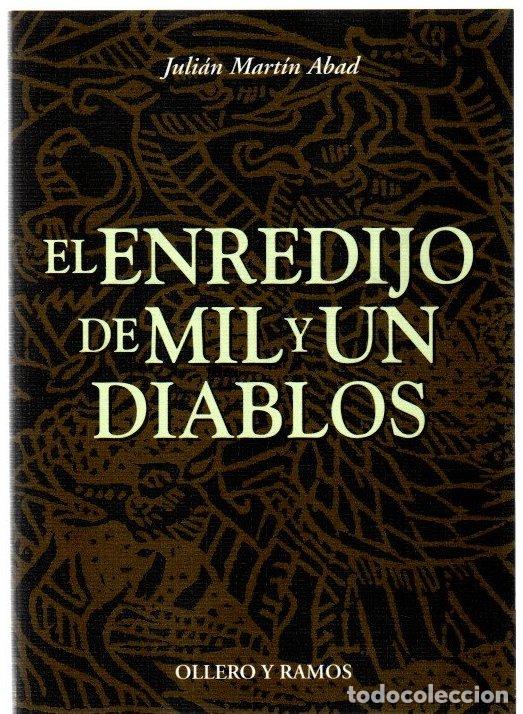 Libri di seconda mano: El enredijo de mil y un diablos - Mart&iacute;n Abad, Juli&aacute;n