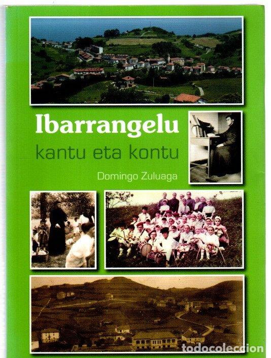 Livros em segunda m&atilde;o: Ibarrangelu kantu eta kontu - Zuliaga, Domingo