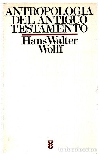 Livros em segunda m&atilde;o: Antropolog&iacute;a del Antiguo Testamento - Wolff, Hans Walter