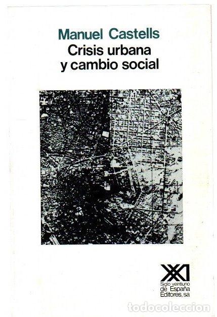 books: Crisis urbana y cambio social - Castells, Manuel