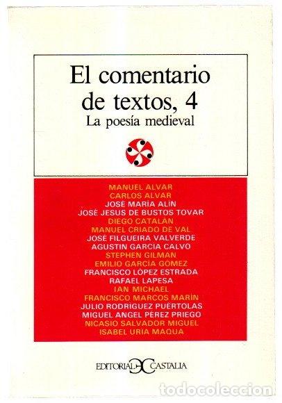 books: El comentario de textos, IV. La poes&iacute;a medieval - VVAA