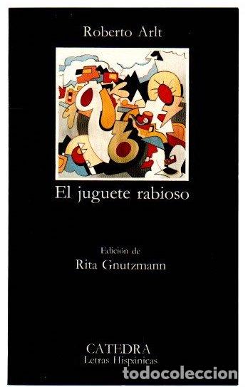 books: El juguete rabioso - Arlt, Roberto