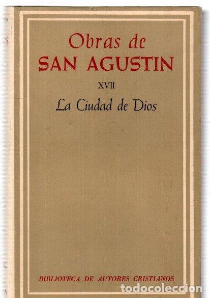 Libros: Obras de San Agust&iacute;n XVII. La ciudad de Dios - NO CONSTA AUTOR