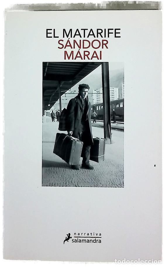 books: El matarife - M&aacute;rai, S&aacute;ndor; Szijj, M&aacute;ria; Gonz&aacute;lez Trevejo, Jos&eacute; Miguel