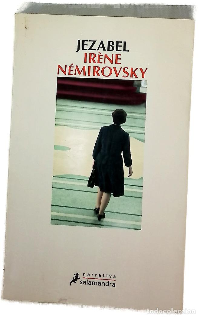 Libros: Jezabel - N&eacute;mirovsky, Ir&egrave;ne; Soriano Marco, Jos&eacute; Antonio