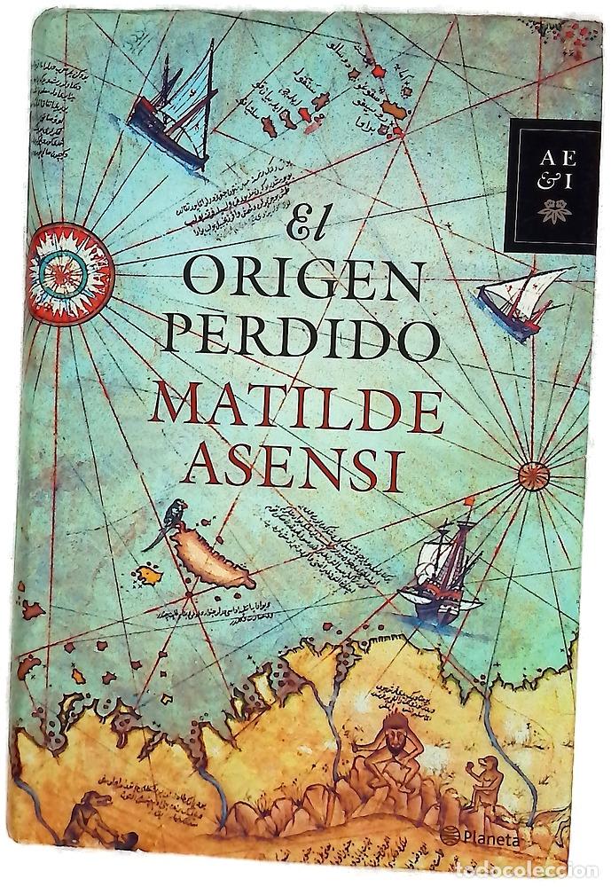 Libros: El origen perdido - Matilde Asensi
