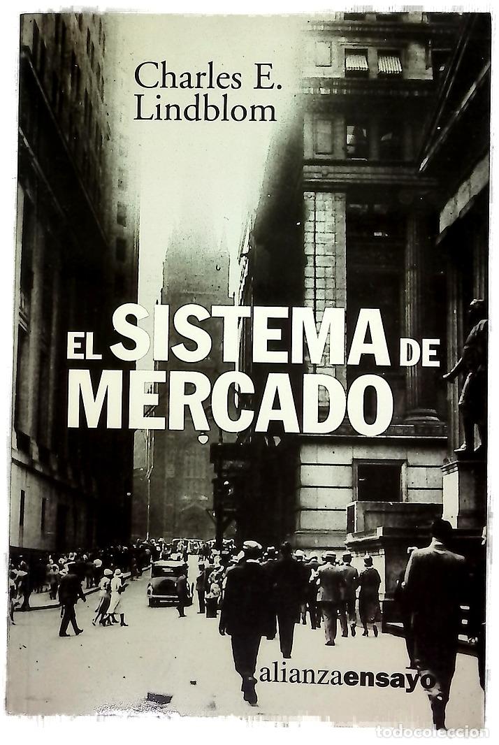 B&uuml;cher: El sistema de mercado qu&eacute; es, c&oacute;mo funciona y c&oacute;mo entenderlo