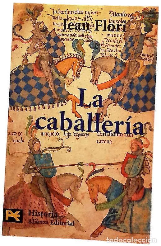 B&uuml;cher: La caballer&iacute;a - Flori, Jean