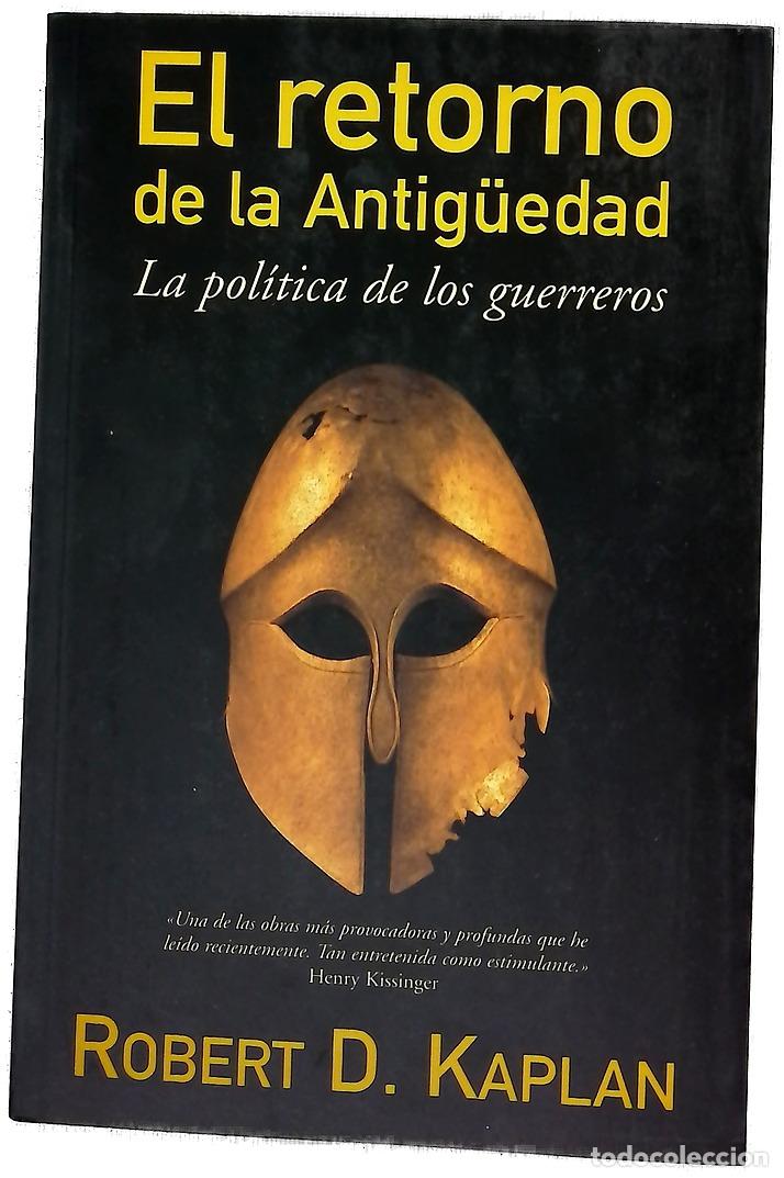 B&uuml;cher: El retorno de la Antig&uuml;edad la pol&iacute;tica de los guerreros