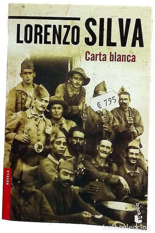 Libros: Carta blanca - Silva, Lorenzo