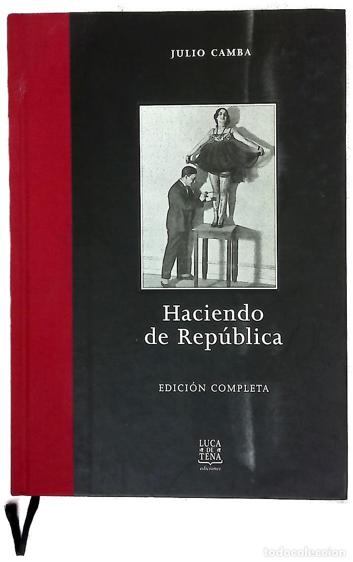 Libros: Haciendo de Rep&uacute;blica : edici&oacute;n completa