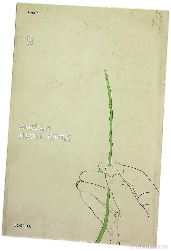Libros: Antolog&iacute;a - Ortiz, Juan L; Freidemberg, Daniel