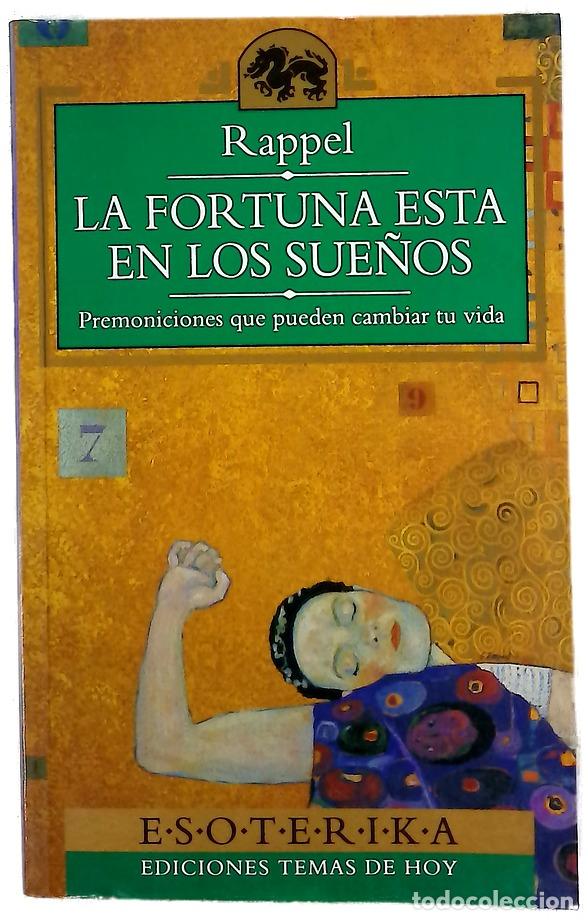 Libros: La fortuna est&aacute; en los sue&ntilde;os premoniciones que pueden cambiar tu vida