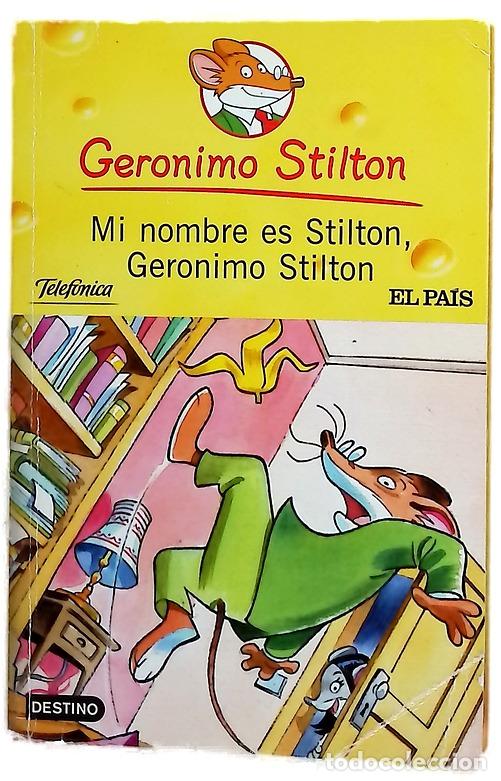 Libros: Mi nombre es Stilton, Geronimo Stilton
