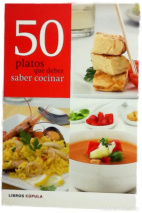 Libros: 50 platos que debes saber cocinar