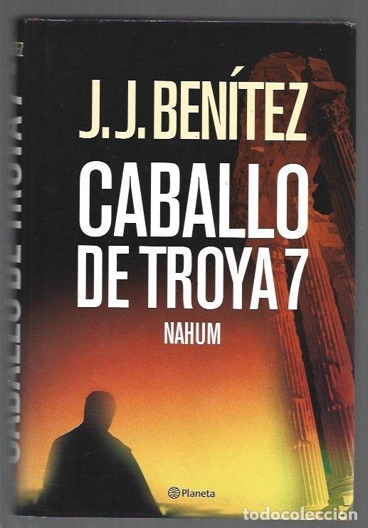 Libros: CABALLO DE TROYA 7: NAHUM - J. J. BENITEZ