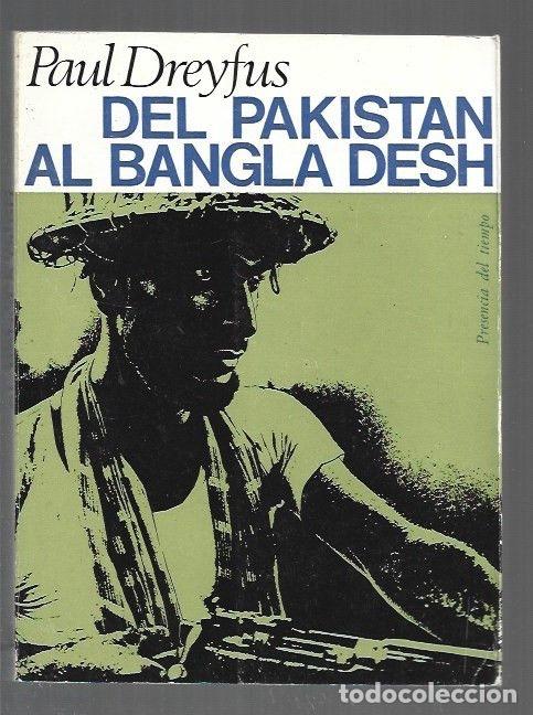 B&uuml;cher: DEL PAKISTAN AL BANGLA DESH (BANGLADESH) - DREYFUS, PAUL