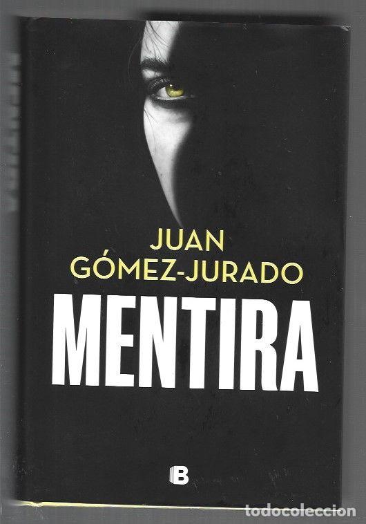 Libri di seconda mano: MENTIRA - GOMEZ-JURADO, JUAN