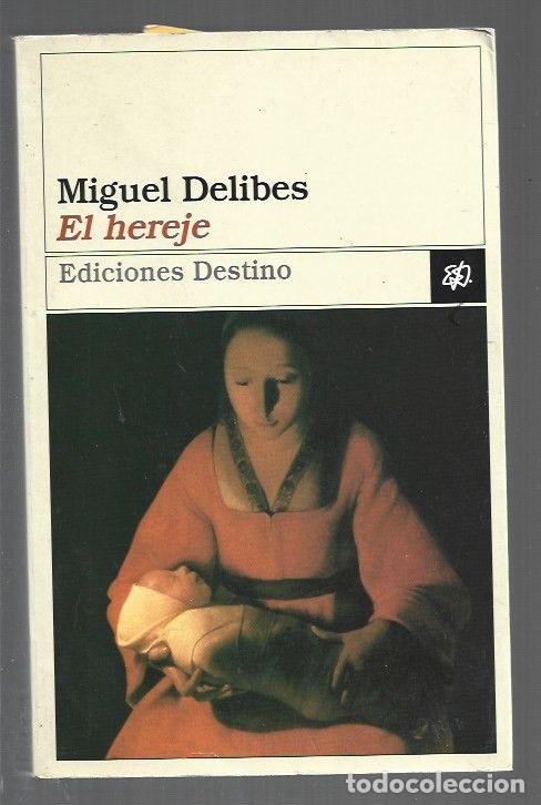 B&uuml;cher: HEREJE - EL - DELIBES, MIGUEL