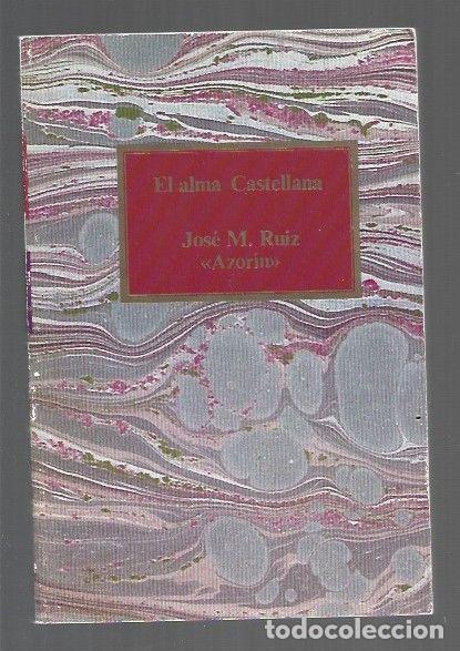 books: ALMA CASTELLANA - EL - AZORIN (JOSE MARTINEZ RUIZ)