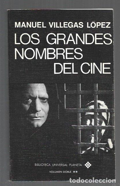 books: LOS GRANDES NOMBRES DEL CINE II - VILLEGAS LOPEZ, MANUEL