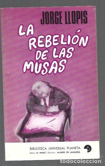 books: REBELION DE LAS MUSAS - LA - LLOPIS, JORGE