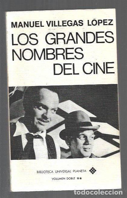 books: LOS GRANDES NOMBRES DEL CINE I - VILLEGAS LOPEZ, MANUEL