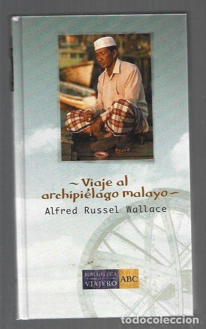 books: VIAJE AL ARCHIPIELAGO MALAYO - WALLACE, ALFRED RUSSEL
