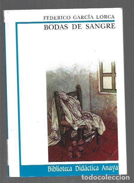 books: BODAS DE SANGRE - GARCIA LORCA, FEDERICO