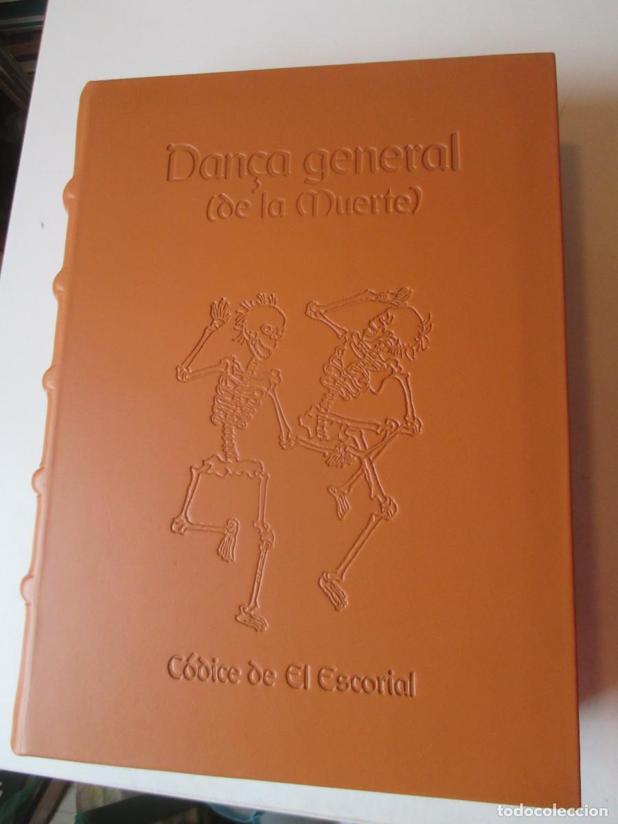 Libros: C&oacute;dice de El Escorial Dan&ccedil;a general de la muerte (facsimil + estudio+l&aacute;minas) W41337