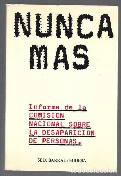 Livros em segunda m&atilde;o: NUNCA MAS. INFORME DE LA COMISION NACIONAL SOBRE LA DESAPARICION DE PERSONAS - COMISION NACIONAL SOB