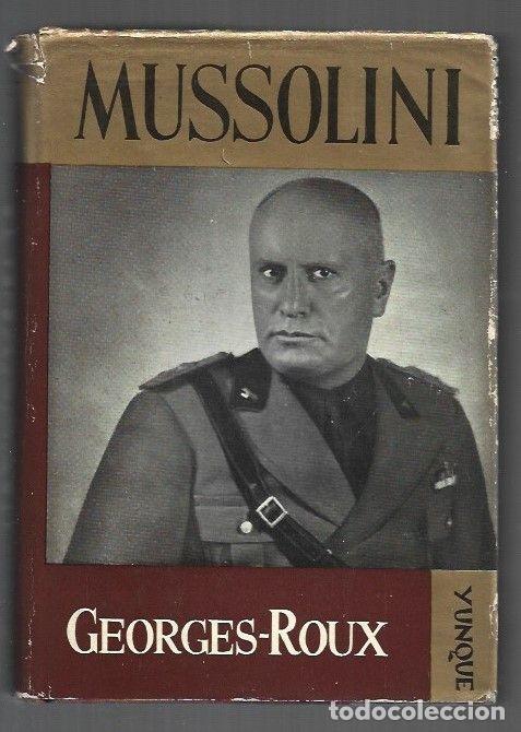 Libros: MUSSOLINI - GEORGES-ROUX - Foto 1