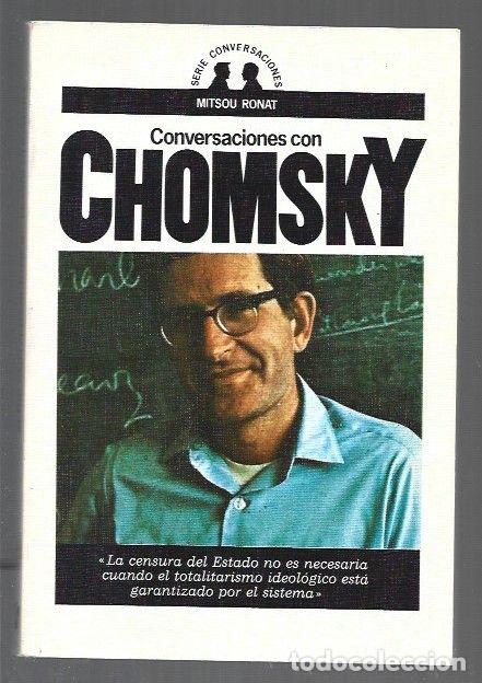 Libros: CONVERSACIONES CON CHOMSKY - CHOMSKY, NOAM Y MITSOU RONAT - Foto 1